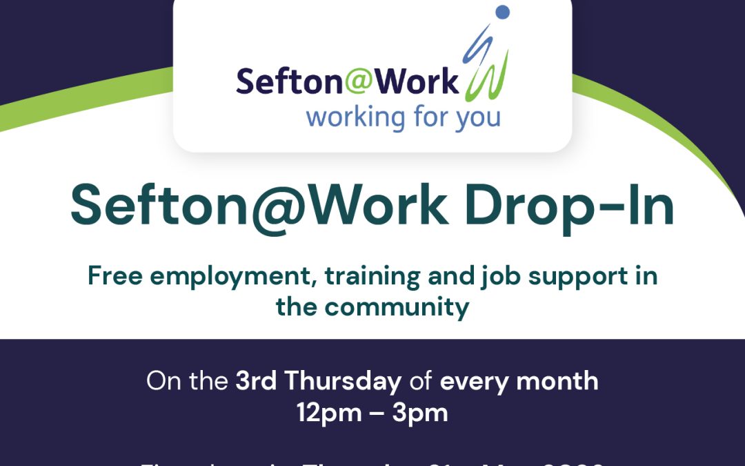 Sefton@Work to Launch Monthly Drop-In at Sefton Support Group